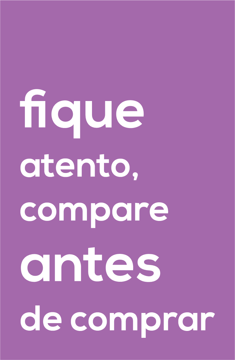Fique atento e compare antes de comprar